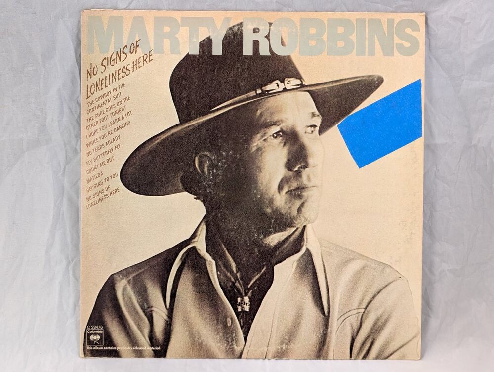 Marty Robbins No Signs of Loneliness Here 1975 Vinyl LP Record Columbia C 33476